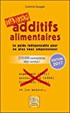 Additifs alimentaires danger